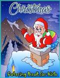 Christmas Coloring Book for Kids: 35 Christmas Santa Claus Coloring Pages for Kids