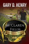 The Curse of the McClaren Fields