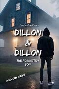 Dillon & Dillon: The Forgotten Son