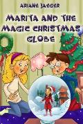 Marita and the magic christmas globe