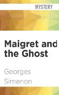 Maigret & the Ghost