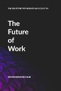 The Future of Work: The Rise of the Fifth Industrial Revolution.