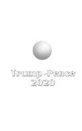 Trump Pence 2020 Golf Journal Sir Michael Huhn designer edition: Trump Pence 2020 Golf Journal Sir Michael Huhn designer edition