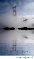 San Francisco stunning golden gate bridge reflections Blank white page Creative Journal: San Francisco golden gate bridge reflections Creative Journal