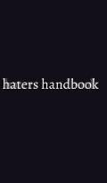 haters handbook Blank Notebook: haters handbook Blank Notebook