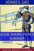 Dick Hamilton's Airship (Esprios Classics)