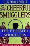 The Cheerful Smugglers (Esprios Classics): With illustrations by May Wilson Preston