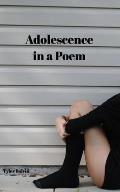 Adolescence in a Poem