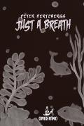 Just a Breath