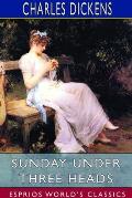 Sunday Under Three Heads (Esprios Classics)