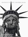 NY Liberty Coloring Book sir Michael Huhn designer edition: Statue of Liberty Coloring Book