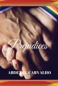 Prejudices: Fiction Romance