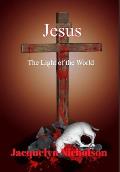 Jesus: The Light of the World