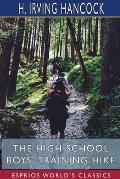 The High School Boys' Training Hike (Esprios Classics)