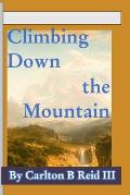 Climbing Down the Mountain: Poetry