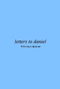 letters to daniel