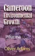 Cameroon Environmental Growth: Information