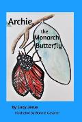 Archie the Monarch Butterfly
