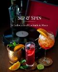 Sip and Spin: A Collection of Cocktails and Music