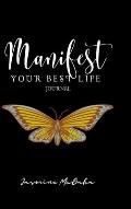 Manifest Your Best Life