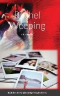 8. Rachel Weeping: Book 8 in the Knightsbridge Knights Series