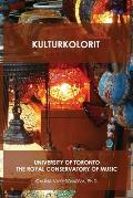 Kulturkolorit: University of Toronto the Royal Conservatory of Music