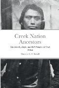 Creek Nation Ancestors: The Islands, Doyle, and Hill Families of Creek Nation
