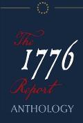 The 1776 Report Anthology