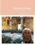 Arrow and A Song: Essays on Language, Fine Arts, and Travel