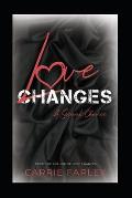 Love Changes: A Second Chance...