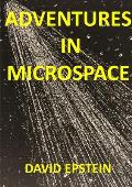 Adventures In Microspace