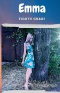Emma: Eighth Grade
