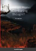 Home from Home: A Comforting Thought?: Volume Five