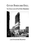 City of Brick and Steel: The Structure of New York Buildings