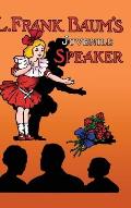 L. Frank Baum's Juvenile Speaker (hardcover)