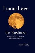 Lunar Lore for Business: Workbook for Business