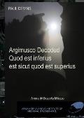 Argimusco Decoded: Quod Est Inferius, Est Sicut Quod Est Superius