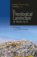 The Theological Landscape of Middle Earth: On Theology in J.R.R. Tolkien's Fantasy