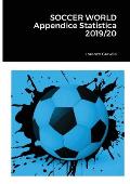 SOCCER WORLD - Appendice Statistica 2019/20