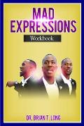Mad Expressions: Workbook