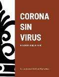 Corona Sin Virus