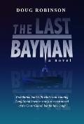 The Last Bayman