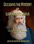 Decoding the Mystery of Leonardo's Genius: Including the Personal Success Journal