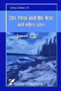 The Pilot and His Wife and other tales