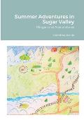 Summer Adventures in Sugar Valley: Morgan and Alaina Stories