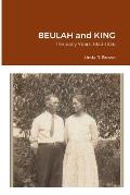 Beulah and King: The Early Years: 1923-1936