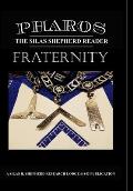 Pharos IX: Fraternity