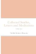 Collected Studies, Letters and Meditations: Volume Two