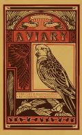 Aviary: An Avian Diary