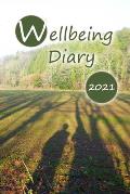 Wellbeing Diary 2021: for mindful living